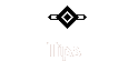 Tips 